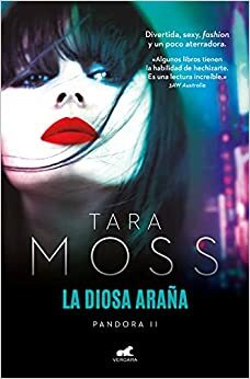 La diosa araña by Tara Moss