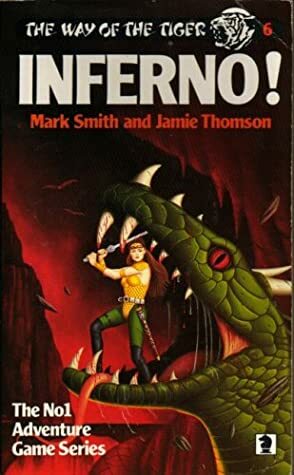 Inferno! by Jamie Thomson, Mark Smith