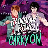 Carry On by Rainbow Rowell