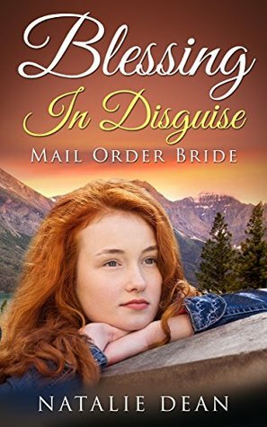 Blessing In Disguise by Natalie Dean