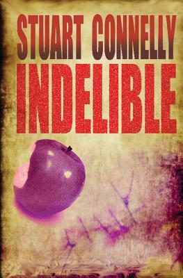 Indelible by Stuart Connelly