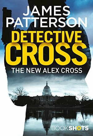 Detective Cross by James Patterson