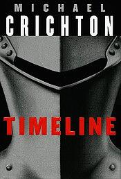 Timeline by Michael Crichton