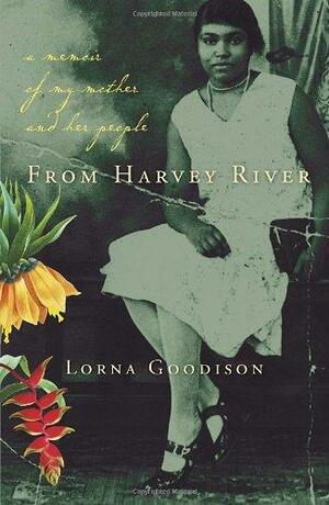 From Harvey River by Lorna Goodison