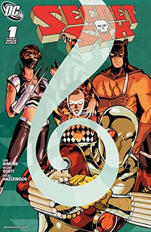 Secret Six (2008-2011) #1 by Jason Wright, Gail Simone, Dan DiDio, Doug Hazlewood, Nachie Castro