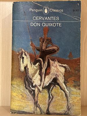 Don Quixote by Miguel de Cervantes