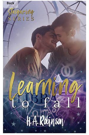 Learning to Fall by H. A. Robinson