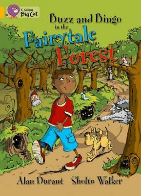 Buzz and Bingo in the Fairytale Forest Workbook by Sholto Walker, Alan Durant