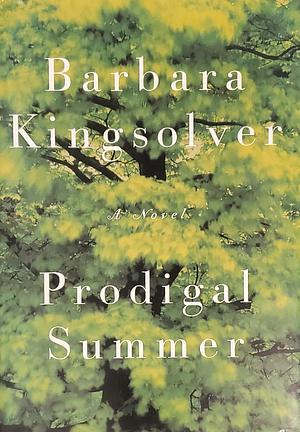 Prodigal Summer by Barbara Kingsolver