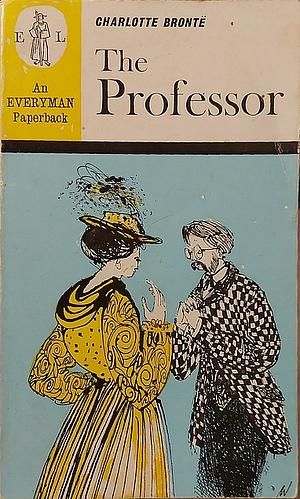 The Professor: Emma, a Fragment, Issue 1417 by Charlotte Brontë, Heather Glen