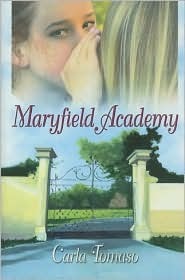 Maryfield Academy by Carla Tomaso