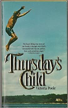 Thursday's Child by Victoria Poole