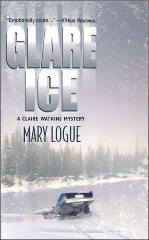 Glare Ice by Mary Logue