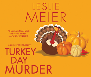 Turkey Day Murder by Leslie Meier