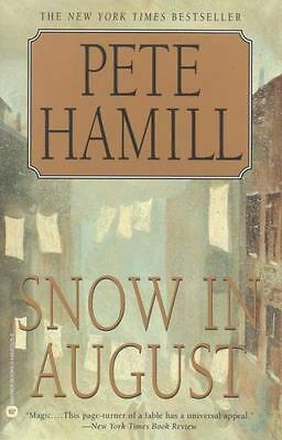 Snow in August by Pete Hamill