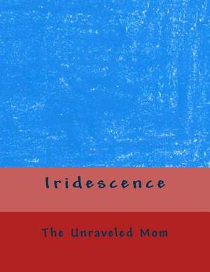 Iridescence by 