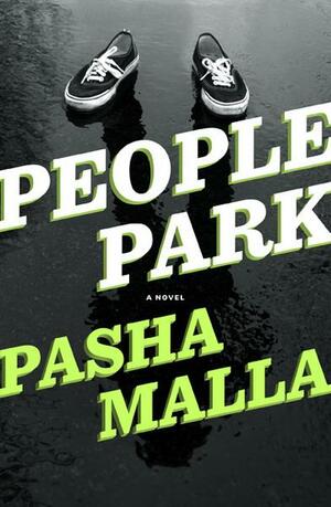 People Park by Pasha Malla