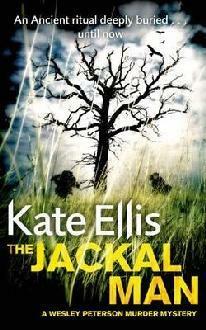 The Jackal Man by Kate Ellis