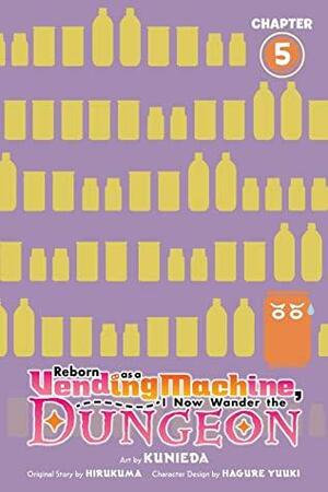 Reborn as a Vending Machine, I Now Wander the Dungeon #5 by Hirukuma