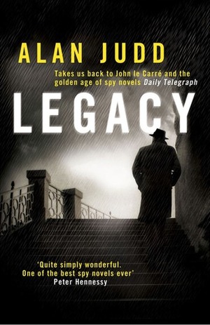Legacy by Alan Judd