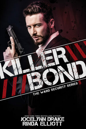 Killer Bond by Jocelynn Drake, Rinda Elliott