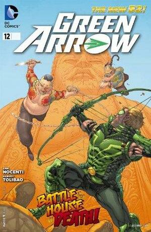 Green Arrow (2011- ) #12 by Ann Nocenti