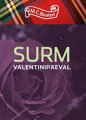 Surm valentinipäeval by M.C. Beaton