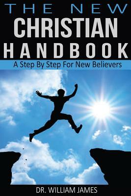 The New Christian Handbook by William James