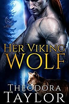 Her Viking Wolf: 50 Loving States, Colorado by Theodora Taylor