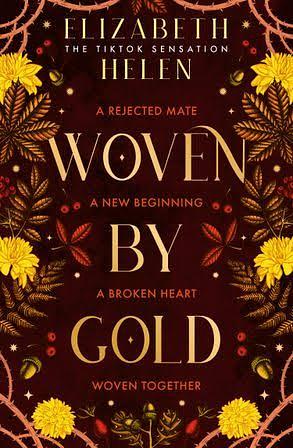 Woven By Gold by Elizabeth Helen