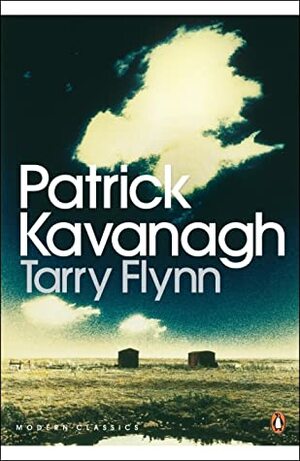 Tarry Flynn by Patrick Kavanagh