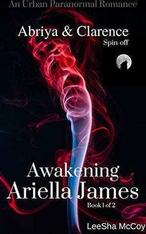 Awakening Ariella James by LeeSha McCoy