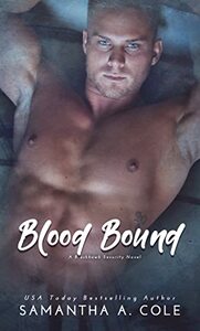 Blood Bound (Blackhawk Security, #2) by Samantha A. Cole