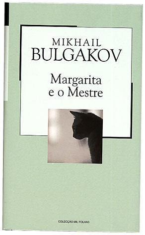 Margarita e o mestre by Mikhail Bulgakov