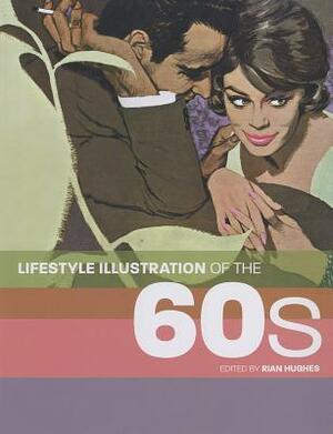 Lifestyle Illustration of the 1960s by David Roach, Rian Hughes