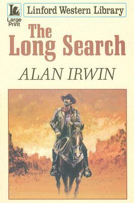 The Long Search by Alan Irwin