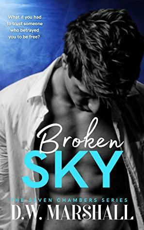 Broken Sky by D.W. Marshall