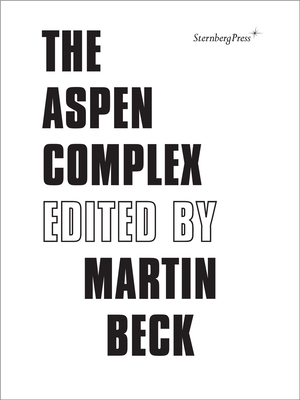 The Aspen Complex by Martin Beck