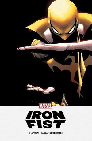 Iron Fist: Phantom Limb by Guillermo Sanna, Clay McLeod Chapman, Khoi Pham