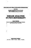 Dream Analysis in Psychotherapy by Lillie Weiss