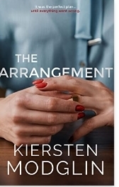 The Arrangement by Kiersten Modglin