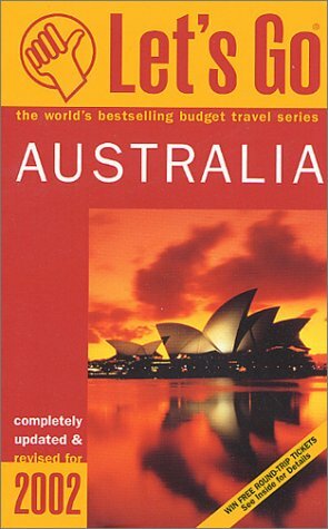 Let's Go Australia 2002 by Let's Go Inc.
