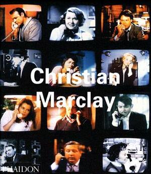 Christian Marclay by Jennifer Gonzalez, Matthew Higgs, Kim Gordon