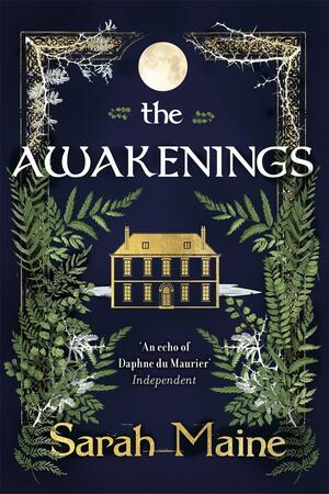 TheAwakenings by Sarah Maine