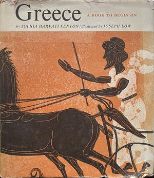 Greece: A Book to Begin On by Sophia Harvati Fenton