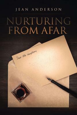 Nurturing from Afar by Jean Anderson