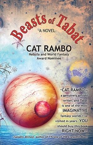 Beasts of Tabat by Cat Rambo