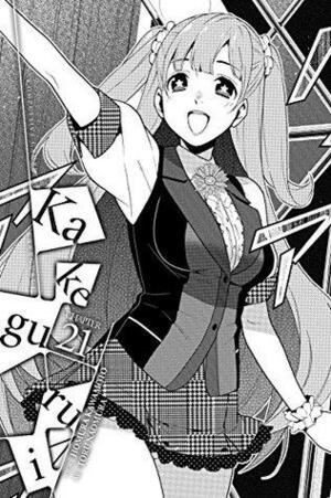 Kakegurui - Compulsive Gambler -, Chapter 21 by Homura Kawamoto