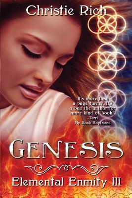Genesis (Elemental Enmity Book III) by Christie Rich