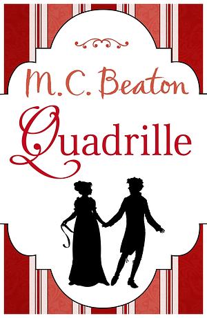 Quadrille by M.C. Beaton